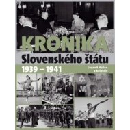 Kronika slovenského štátu 1939 - 1941 - cena, porovnanie