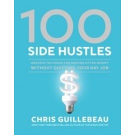 100 Side Hustles