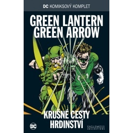 Green Lantern / Green Arrow: Krušné cesty hrdinství