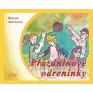 Prázdninové odreninky - cena, porovnanie