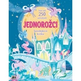 Jednorožci - Samolepková knižka