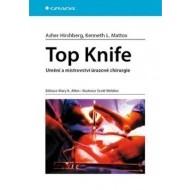 Top Knife - Umění a mistrovství úrazové chirurgie - cena, porovnanie