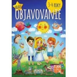 Hravé objavovanie PZ 3-4 roky