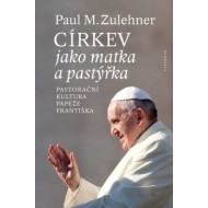 Církev jako matka a pastýřka - cena, porovnanie