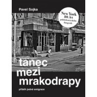 Tanec mezi mrakodrapy - cena, porovnanie