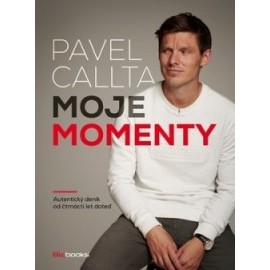 Pavel Callta: Moje momenty