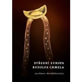 Střední Evropa Rudolfa Chmela