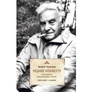 Nějaké otázky?! Vzpomínky kolymského vězně - cena, porovnanie