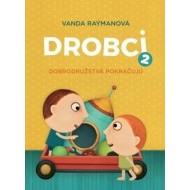 Drobci 2. Dobrodružstvá pokračujú - cena, porovnanie