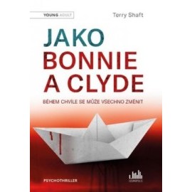 Jako Bonnie a Clyde