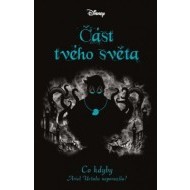 Disney - Co kdyby... Část tvého světa - cena, porovnanie