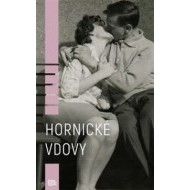 Hornické vdovy - cena, porovnanie