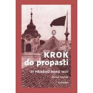 Krok do propasti - 37 příběhů roku 1937 - cena, porovnanie