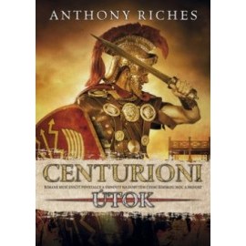 Centurioni 2 - Útok