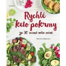 Rychlé keto pokrmy za 30 minut nebo ještě míň