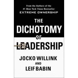 The Dichotomy of Leadership