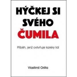 Hýčkej si svého čumila