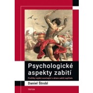 Psychologické aspekty zabití - cena, porovnanie