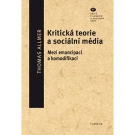 Kritická teorie a sociální média