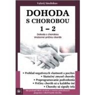 Dohoda s chorobou 1 - 2 - cena, porovnanie