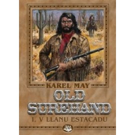 Old Surehand I. - V Llanu Estacadu