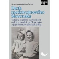 Dieťa medzivojnového Slovenska - cena, porovnanie