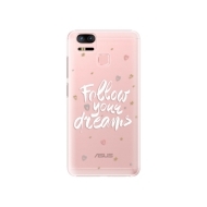 iSaprio Follow Your Dreams Asus Zenfone 3 Zoom ZE553KL - cena, porovnanie