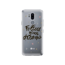 iSaprio Follow Your Dreams LG G7