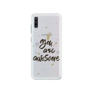 iSaprio You Are Awesome Samsung Galaxy A70 - cena, porovnanie