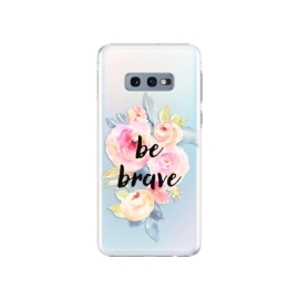 iSaprio Be Brave Samsung Galaxy S10e