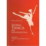 Teória tanca pre konzervatóriá (Teória a metodika tanca) - cena, porovnanie