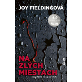 Na zlých miestach