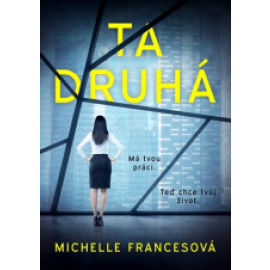 Ta druhá (Michelle Francesová)