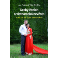 Český ženich a vietnamská nevěsta - cena, porovnanie