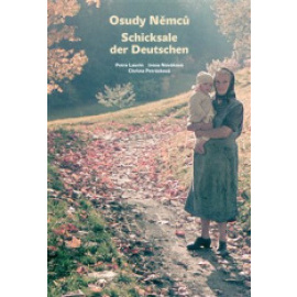 Osudy Němců / Schicksale der Deutschen