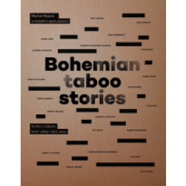 Bohemian Taboo Stories - Kniha o lidech