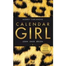 Calendar Girl 1: Leden, únor, březen