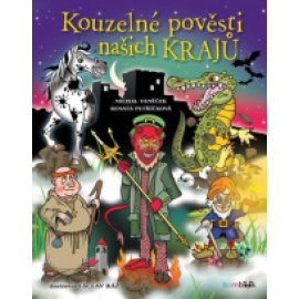 Kouzelné pověsti našich krajů