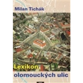 Lexikon olomouckých ulic