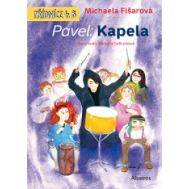 Pavel: Kapela