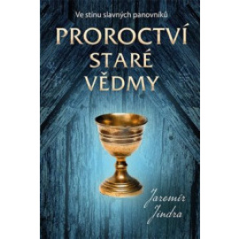 Proroctví staré vědmy