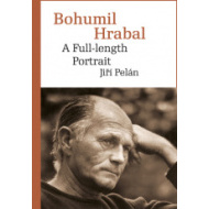 Bohumil Hrabal. A Full-length Portrait - cena, porovnanie