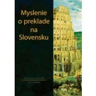 Myslenie o preklade na Slovensku - cena, porovnanie