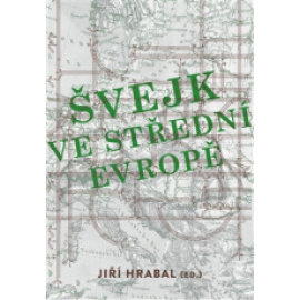 Švejk ve střední Evropě