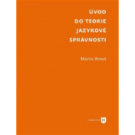 Úvod do teorie jazykové správnosti - cena, porovnanie