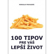 100 tipov pre váš lepší život - cena, porovnanie