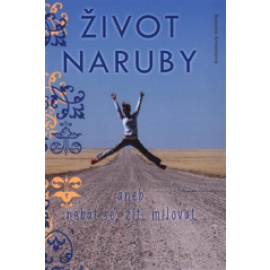 Život naruby