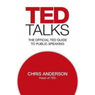 TED Talks : The official TED guide to public speaking - cena, porovnanie