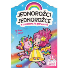 Jednorožce - O dúhe