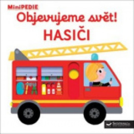 Objevujeme svět! Hasiči